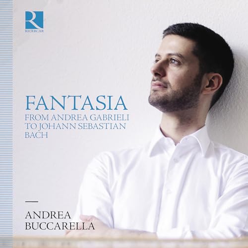 Fantasia from Andrea Gabrieli to Johann Sebastian Bach von Outhere