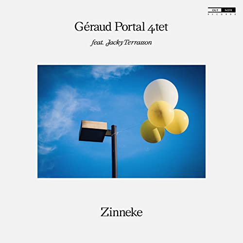Zinneke - Stücke von Jacques Brel, Géraud Portal & Jacky Terrasson von Outnote Records