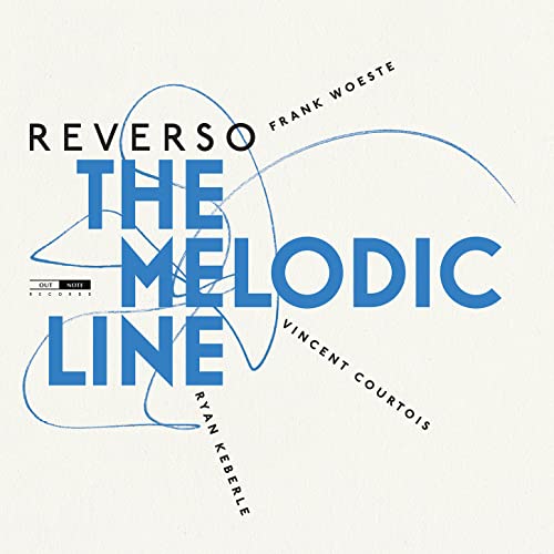The Melodic Line The Melodic Line von Outnote Records