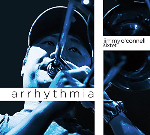 Jimmy O'connel - Arrhytmia von Outside In Music