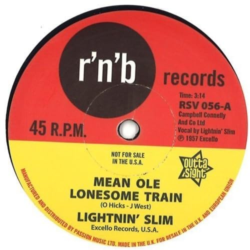 Mean Ole Lonesome Train / Have Your Way [Vinyl LP] von Outta Sight