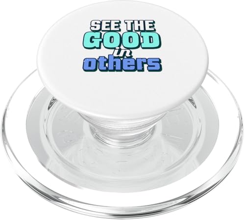 Sehen Sie das Gute in anderen PopSockets PopGrip für MagSafe Sehen Sie das Gute in anderen PopSockets PopGrip für MagSafe von Owens Online Ventures Inc