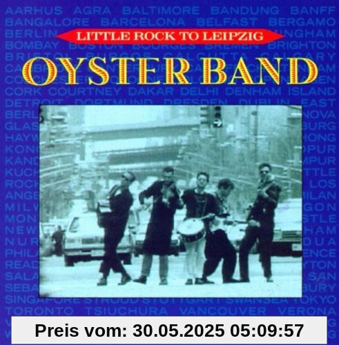 Little Rock to Leipzig Little Rock to Leipzig von Oysterband