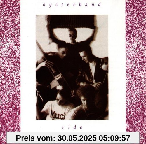 Ride Ride von Oysterband