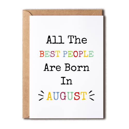Geburtstagskarte für August, Aufschrift "All The Best People Are Born In August", lustige Geburtstagskarte für den Monat – Happy Birthday von OystersPearl