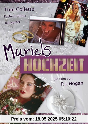 Muriels Hochzeit Muriels Hochzeit von P.J. Hogan