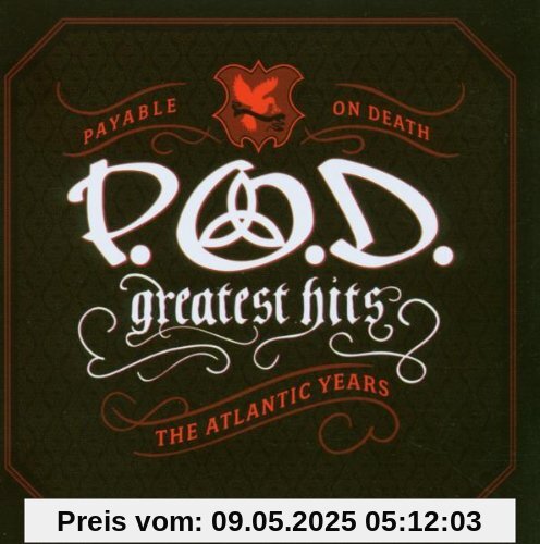 Greatest Hits (The Atlantic Years) von P.O.d.