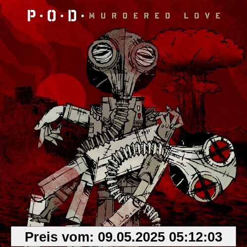 Murdered Love von P.O.d.