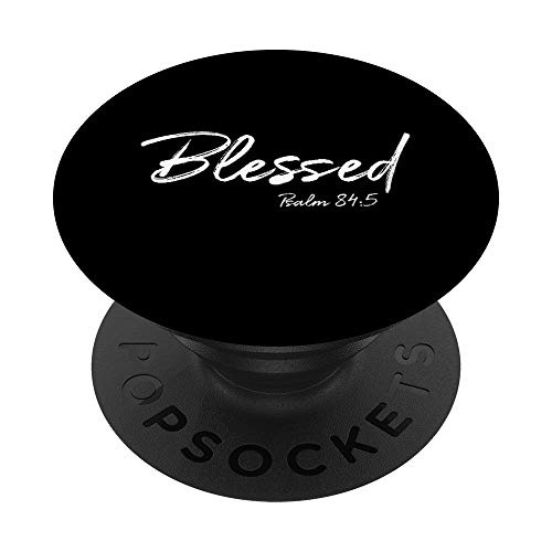 Bible Verse Gift Women's Psalm 84:5 Christian Quote Blessed - PopSockets Ausziehbarer Sockel und Griff für Smartphones und Tablets von P37 Design Studio Jesus Shirts