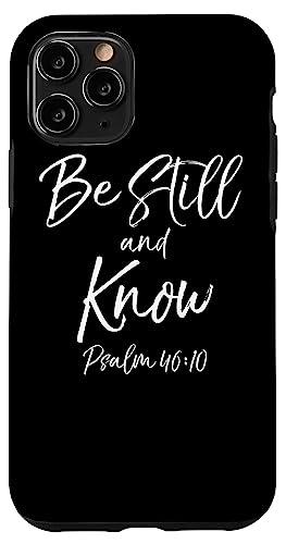 Hülle für iPhone 11 Pro Christlicher Bibelvers Handyhülle Psalm 46 Be Still and Know von P37 Design Studio Jesus Shirts