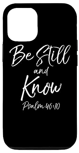 Hülle für iPhone 15 Pro Christlicher Bibelvers Handyhülle Psalm 46 Be Still and Know von P37 Design Studio Jesus Shirts