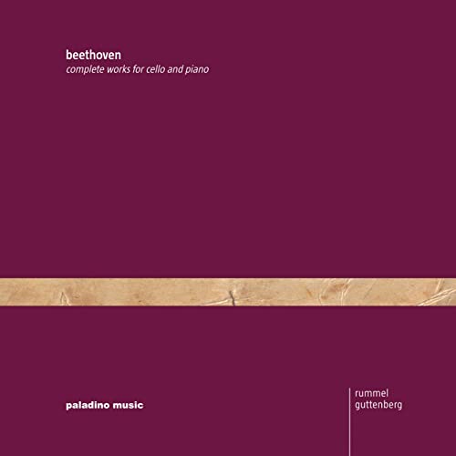 Beethoven: Komplette Cellowerke von PALADINO MUSIC