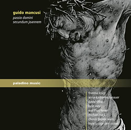 Passio Domini Secundum Joannem von PALADINO MUSIC