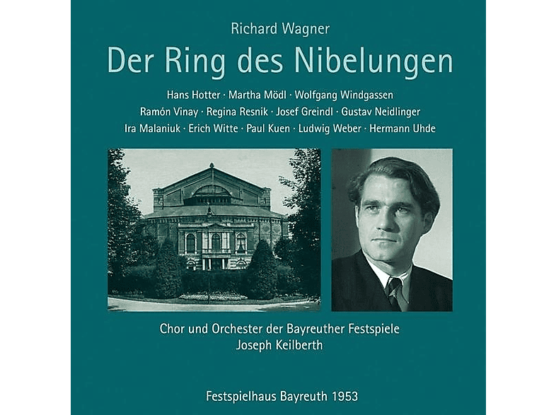 Hotter/Mödl/Keilberth/Chor & Orch. der Bayreuther - Der Ring des Nibelungen, Bayreuth 1953 (CD) von PAN CLASSI