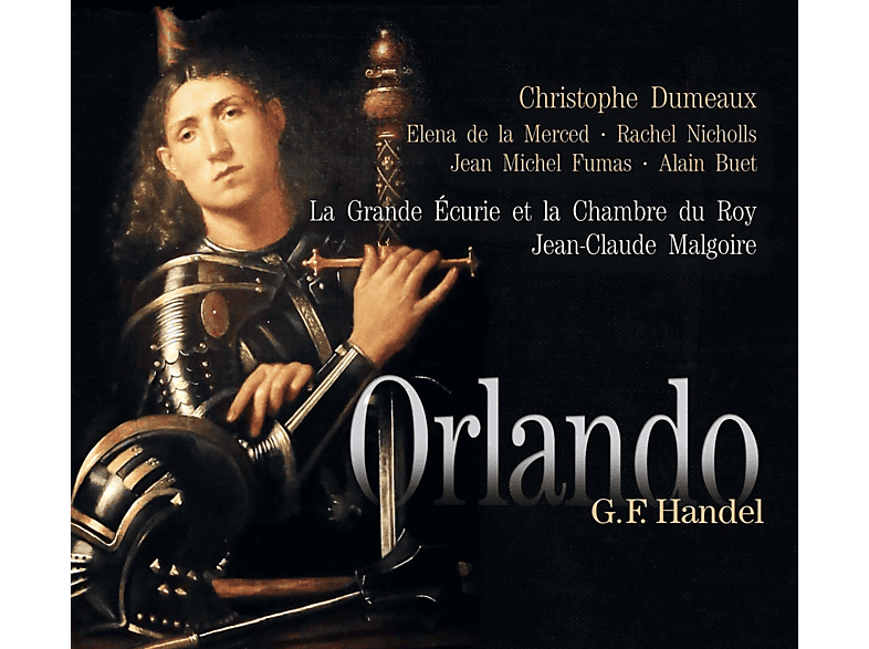 Jean Michel Fumas, Rachel Nicholls, Alain Buet, La Grand Écurie et la Chambre du Roy, Dumaux Christophe, Elena De Merced, Jean-claude Malgoire - ORLANDO (CD) von PAN CLASSI