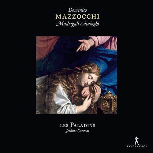 Domenico Mazzocchi: Madrigali e Dialoghi von PAN CLASSICS