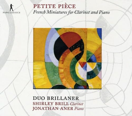 Petite Piece - Französische Miniaturen für Klarinette und Klavier von PAN CLASSICS