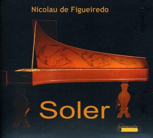 Antonio Soler: Cembalo-Sonaten / Fandango von PASSACAILLE