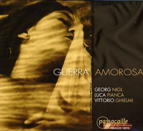 Guerra Amorosa - Werke von Purcell, Händel, Monteverdi, Caccini, etc. von PASSACAILLE