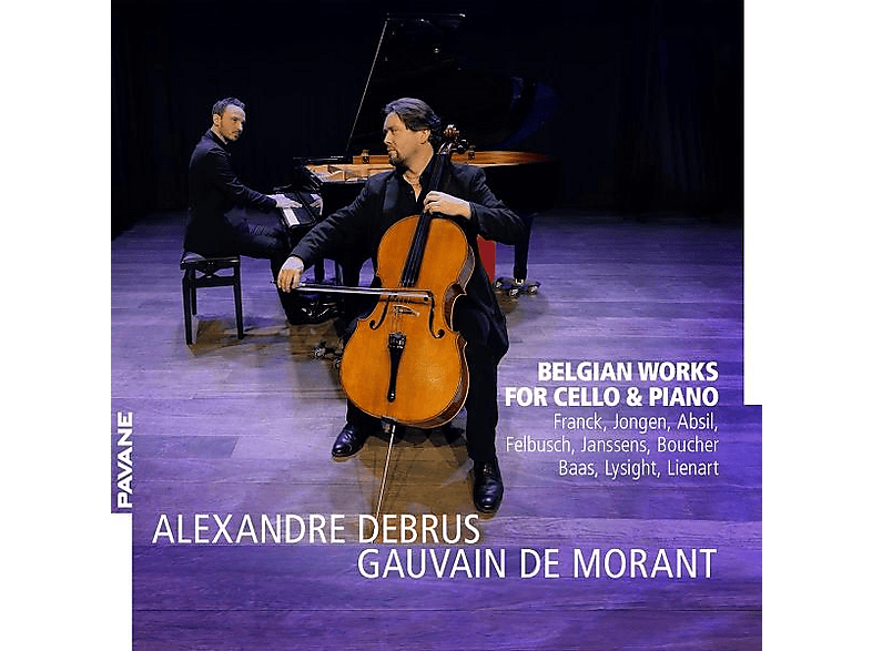 Alexandre Debrus - Gauvain De Morant Belgische Werke für Violoncello und Klavier (CD) von PAVANE