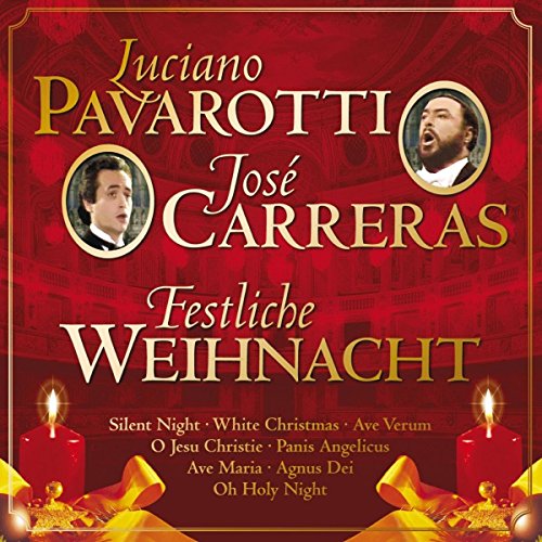 Weihnachten mit Luciano Pavarotti & José Carreras von PAVAROTTI,LUCIANO/CARRERAS,JOSE