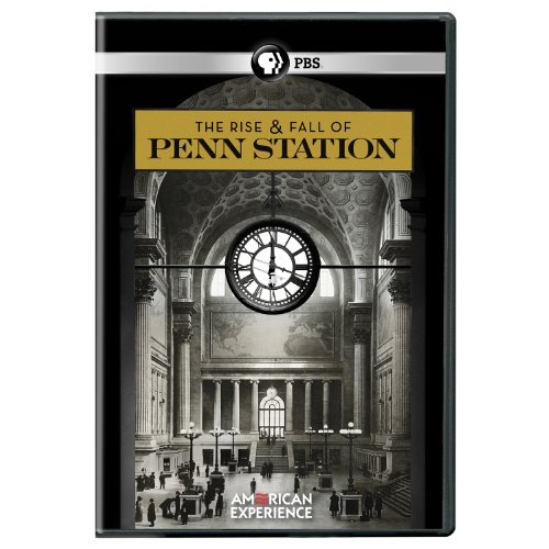 American Experience: Rise & Fall Of Penn Station [DVD] [Region 1] [NTSC] [US Import] von PBS