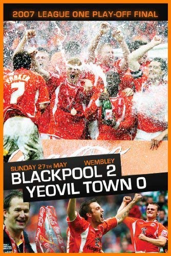 Blackpool FC - 2007 League 1 Playoff Final - Blackpool 2 Yeovil Town 0 [DVD] von PDI Media