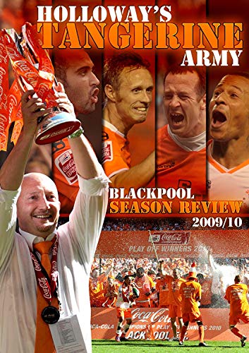Holloway's Tangerine Army - Blackpool FC Season Review 2009/10 [DVD] von PDI Media