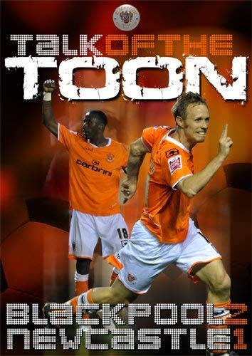 Talk of the Toon-Blackpool 2 Newcastle Utd 1 [DVD] von PDI Media