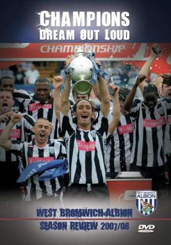 West Bromwich Albion - Champions Dream Out Loud - Season Review 2007/08 [DVD] von PDI Media