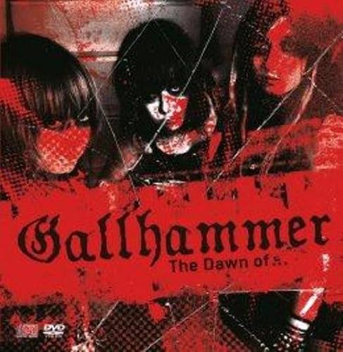 Gallhammer - Dawn Of.. von PEACEVILLE