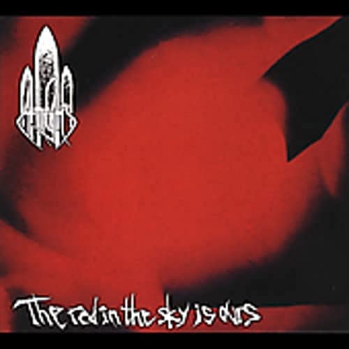 The Red in the Sky Is Ours The Red in the Sky Is Ours von PEACEVILLE