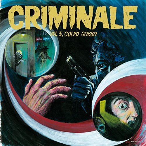 Criminale Vol.3-Colpo Gobbo [Vinyl LP] von PENNY RECORDS