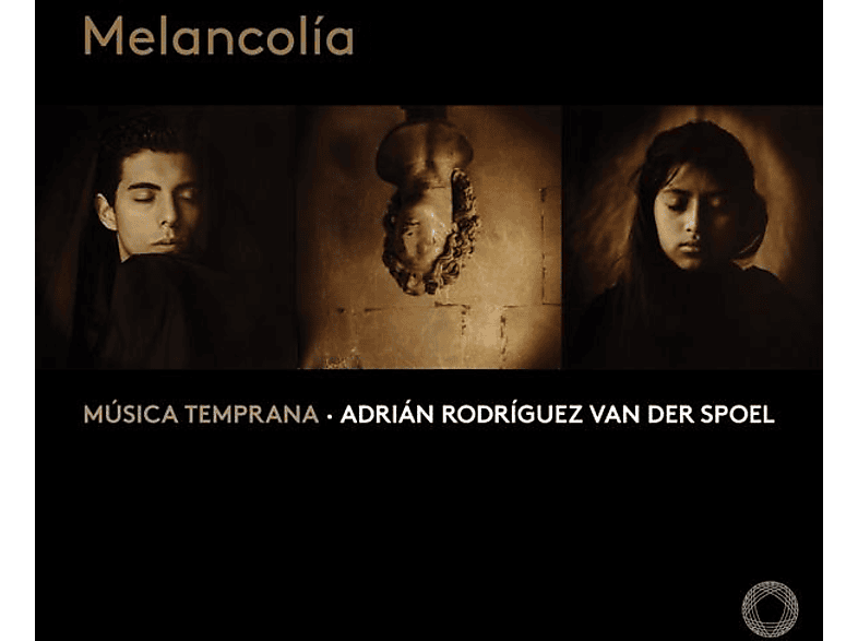 A.R./Música Temprana Van Der Spoel - MELANCOLIA (CD) von PENTATONE