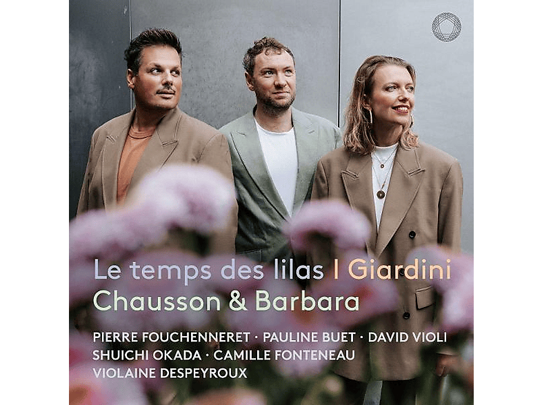 Buet, Pauline/Fouchenneret, Pierre/I Giardini/Violi, David - Le temps des lilas (CD) von PENTATONE