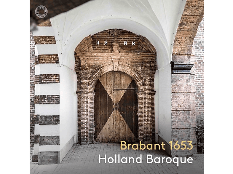 Holland Baroque - BRABANT 1653 (SACD Hybrid) von PENTATONE