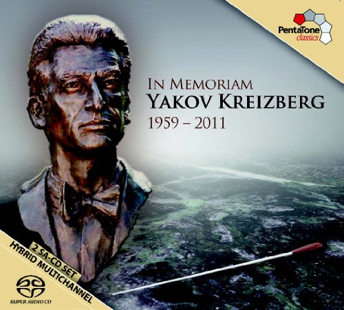 In Memoriam Yakov Kreizberg 1959-2011 von PENTATONE