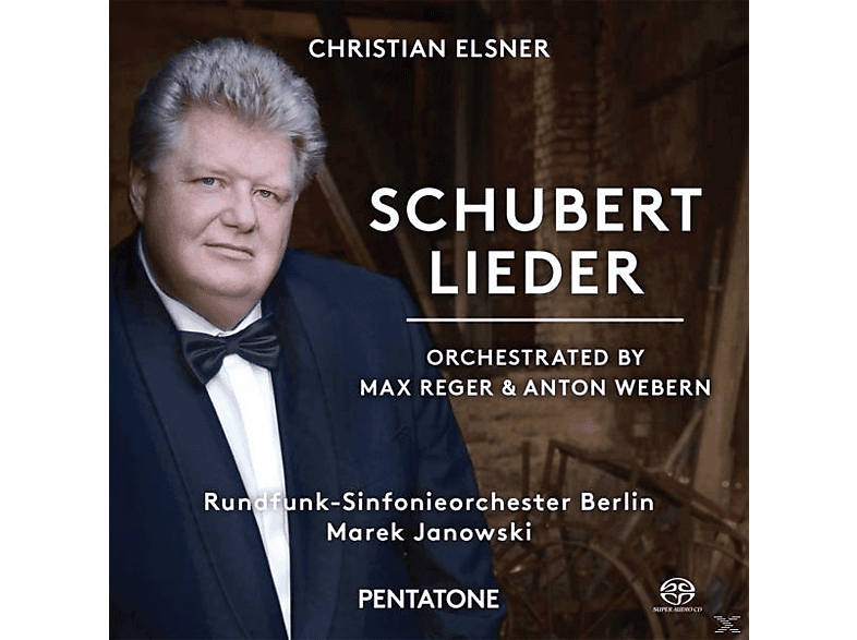 Rundfunk-sinfonieorchester Christian Elsner (ten) - Lieder (SACD Hybrid) von PENTATONE
