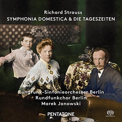 Symphonia Domestica/die Tageszeiten von PENTATONE