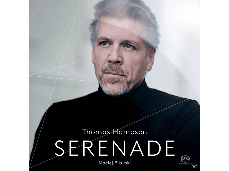 Thomas Hampson - Serenade (SACD Hybrid) von PENTATONE