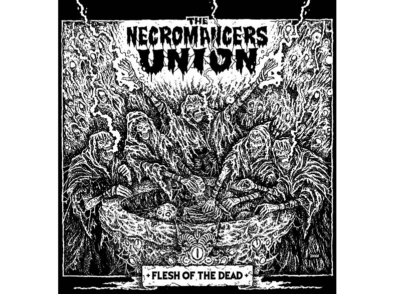 The Necromancers Union - Flesh Of Dead (CD) von PETRICHOR