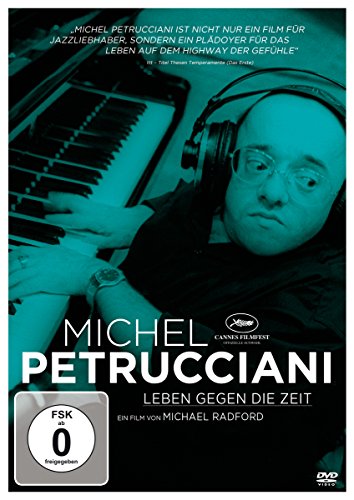 Michel Petrucciani - Leben gegen die Zeit von PETRUCCIANI,MICHEL/WILLEMSEN,ROGER