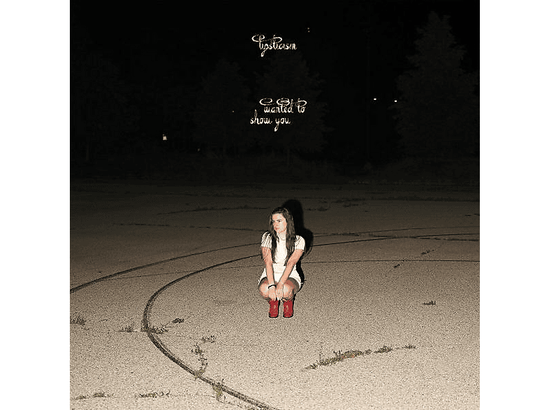 Lipsticism - Wanted To Show You (LP (analog)) von PHANTOM LI