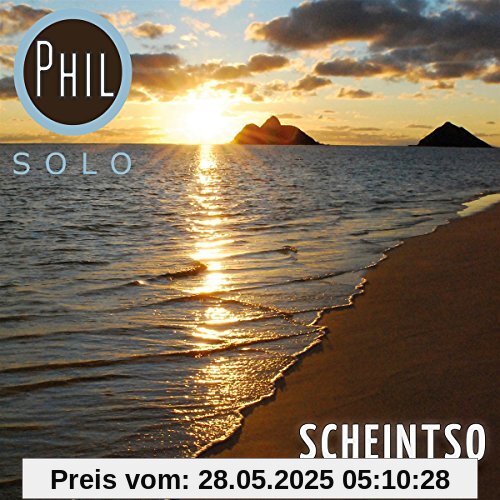 ScheintSo von PHIL Solo