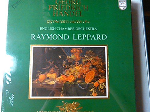 HAENDEL, Georg Friedrich: 12 Concerti Grossi, op.6 -- PHILIPS, Living Baroque ()-English Chamber Orchestra, R. Leppard (conductor)-HAENDEL Georg Friedrich-English Chamber Orchestra; LEPPARD Raymond (dir)-PHILIPS-PHI 6768164-Vinyl von PHILIPS