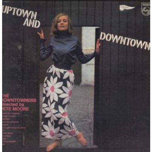 UPTOWN AND DOWNTOWN LP (VINYL) UK PHILIPS 0 von PHILIPS