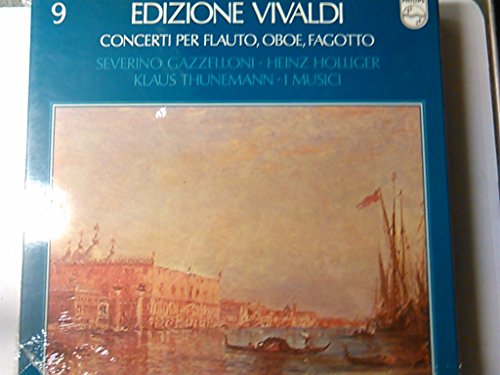 VIVALDI, Antonio: Concerti per flauto, oboe, fagotto (Vivaldi Edition 9) -- PHILIPS ()-S.Gazzelloni, H.Holliger, K.Thunemann, I Musici-VIVALDI Antonio-GAZZELLONI Severino (flauto traverso); HOLLIGER Heinz (oboe - dir); I Musici-PHILIPS-PHI 6768015-Vinyl von PHILIPS