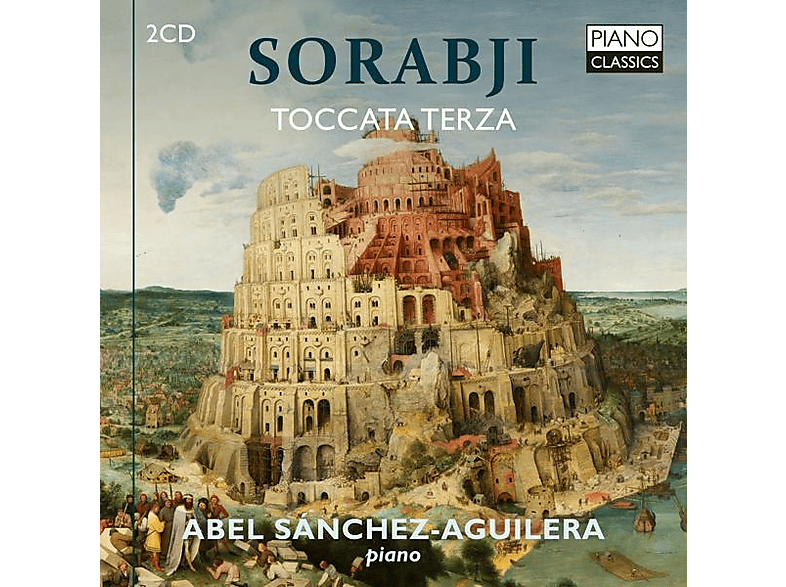 Abel Sanchez-aguilera - Sorabji:Toccata Terza (CD) von PIANO CLAS