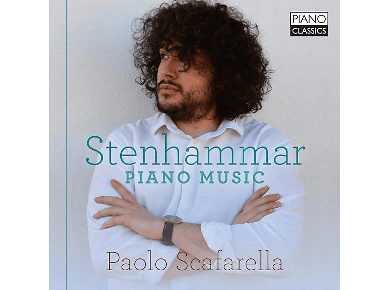 Paolo Scafarella - Stenhammar Piano Music (CD) von PIANO CLAS