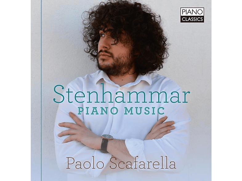 Paolo Scafarella - Stenhammar:Piano Music (CD) von PIANO CLAS